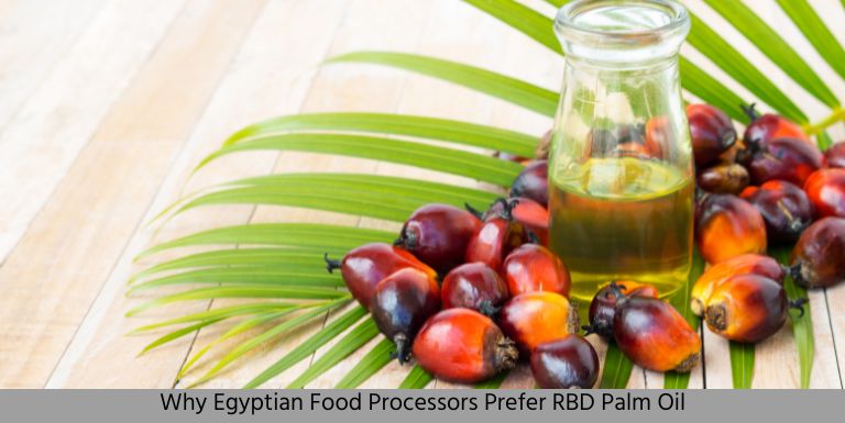 Food Processors Prefer RBD Palm Oil